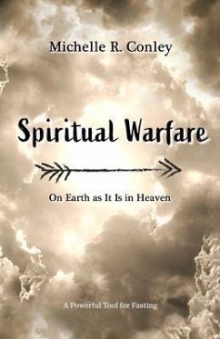 Spiritual Warfare (eBook, ePUB) - Conley, Michelle R.