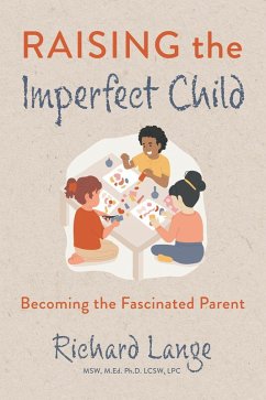 Raising the Imperfect Child (eBook, ePUB) - Lange, Richard