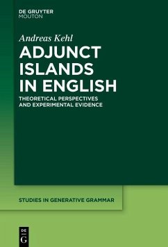 Adjunct Islands in English (eBook, PDF) - Kehl, Andreas