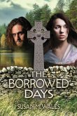 The Borrowed Days (eBook, ePUB)
