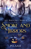 Smoke and Mirrors (eBook, ePUB)
