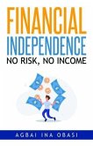 Financial Independence (eBook, ePUB)