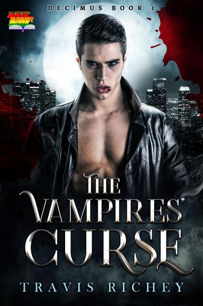 The Vampires' Curse (Decimus, #1) (eBook, ePUB) The Vampires' Curse (Decimus, #1) (eBook, ePUB)