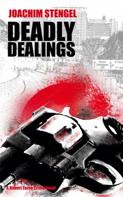 Deadly Dealings - Stengel, Joachim