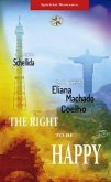THE RIGHT TO BE HAPPY (eBook, ePUB)