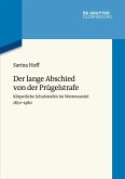 Der lange Abschied von der Prügelstrafe (eBook, ePUB)