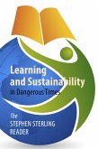 Learning and Sustainability in Dangerous Times (eBook, ePUB)