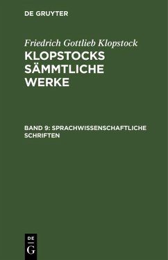 Sprachwissenschaftliche Schriften (eBook, PDF) - Klopstock, Friedrich Gottlieb