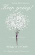 Keep Going - Das Tagebuch gegen... - Bild 1