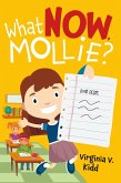 What NOW, Mollie? (eBook, ePUB)