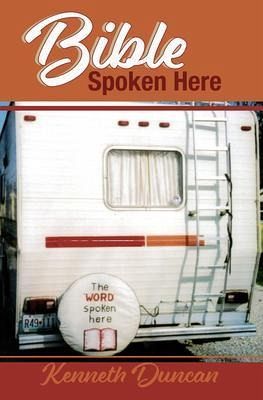 Bible Spoken Here (eBook, ePUB) Bible Spoken Here (eBook, ePUB)