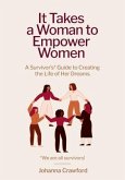 It Takes a Woman to Empower Women (eBook, ePUB)