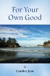 For Your Own Good (eBook, ePUB) - Bild 1