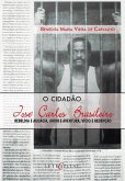 O Cidadão José Carlos Brasileiro (eBook, ePUB)