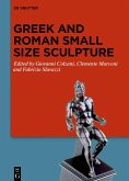 Greek and Roman Small Size Sculpture (eBook, ePUB)