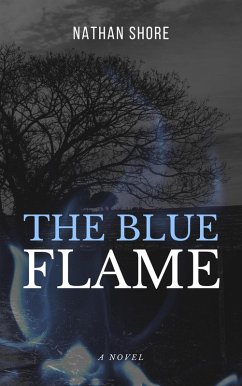 Cover The Blue Flame (eBook, ePUB)
