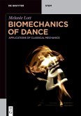 Biomechanics of Dance (eBook, ePUB)