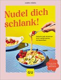 Nudel dich schlank (eBook, ePUB)