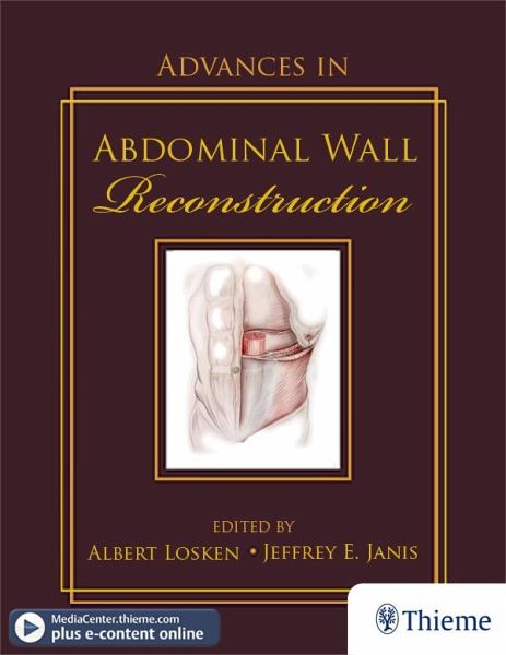 Advances in Abdominal Wall Reconstruction (eBook, ePUB) Advances in Abdominal Wall Reconstruction (eBook, ePUB)