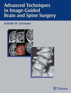 Advanced Techniques in Image-Guided Brain and Spine Surgery (eBook, ePUB) - Germano, Isabelle M.