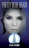 Pretty Blue Death (eBook, ePUB)