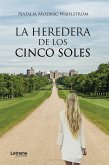 La heredera de los cinco soles (eBook, ePUB)