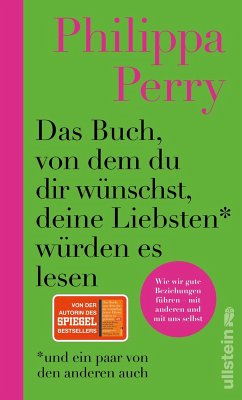 Das Buch, von dem du dir wünschst, deine Liebsten würden es lesen (und ein paar von den anderen auch) (eBook, ePUB) - Perry, Philippa