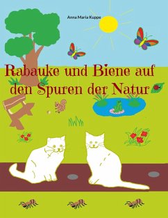 Rabauke und Biene auf den Spuren der Natur (eBook, ePUB)