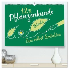 12 x Pflanzenkunde - Bastelkalender (hochwertiger Premium Wandkalender 2024 DIN A2 quer), Kunstdruck in Hochglanz - ROTH-Design