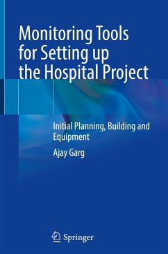 Monitoring Tools for Setting up the Hospital Project - Garg, Ajay