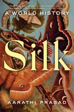 Silk (eBook, ePUB) - Prasad, Aarathi