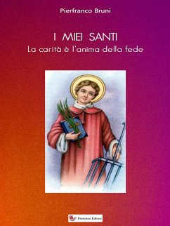 I miei Santi (eBook, ePUB) - Bruni, Pierfranco