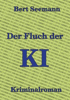 Der Fluch der KI (eBook, ePUB) - Seemann, Bert