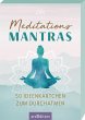 Meditations-Mantras - Bild 1