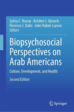 Biopsychosocial Perspectives on Arab Americans (eBook, PDF)