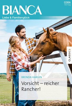 Vorsicht - reicher Rancher! (eBook, ePUB) - Harlen, Brenda
