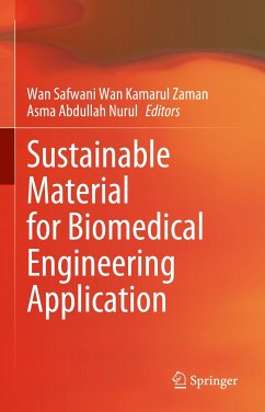 Sustainable Material for Biomedical Engineering Application (eBook, PDF)