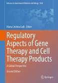 Regulatory Aspects of Gene Therapy and Cell Therapy Products (eBook, PDF)