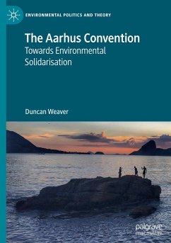 The Aarhus Convention - Weaver, Duncan