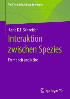 Interaktion zwischen Spezies (eBook, PDF) - Schneider, Anna K.E.