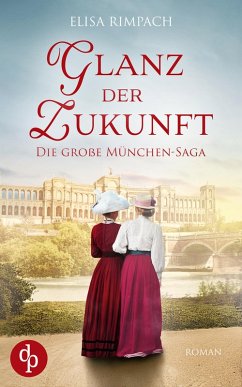 Glanz der Zukunft (eBook, ePUB) - Rimpach, Elisa