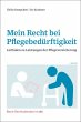 Mein Recht bei Pflegebedürftigkeit... - Bild 1