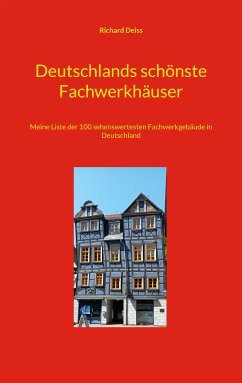Deutschlands schönste Fachwerkhäuser (eBook, ePUB)