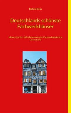Deutschlands schönste Fachwerkhäuser (eBook, ePUB)