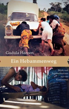 Ein Hebammenweg - Hansen, Gudula