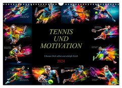 Tennis und Motivation (Wandkalender 2024 DIN A3 quer), CALVENDO Monatskalender - Meutzner, Dirk