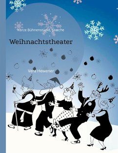 Weihnachtstheater (eBook, ePUB) - Hewener, Vera