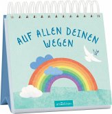 Auf allen deinen Wegen