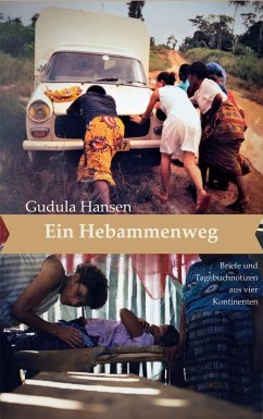 Ein Hebammenweg - Hansen, Gudula