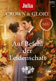 Julia präsentiert Crown & Glory Band 1 (eBook, ePUB)